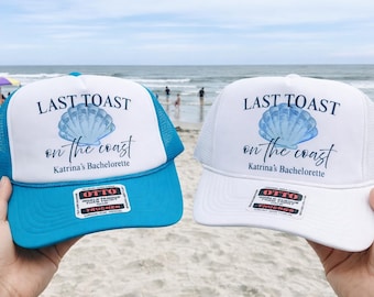 Custom Beach Bachelorette Trip Hats - Last Toast on the Coast Trucker Hats