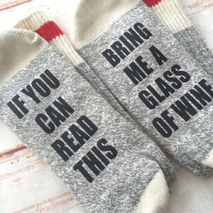 Valentines Day Gift for Her Wine Socks If You Can Read This Bring Me Wine Socks Gift for Women Bring Me Wine Socks Gift for Mom image 3