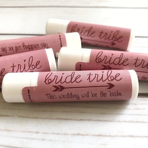 Bachelorette Party Favors - Bachelorette Lip Balm - Bride Tribe - Fun Wedding Favors -  Bridesmaid Gift - Bachelorette Party Lip Gloss