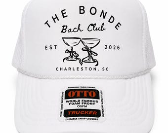 Custom  The Bach Club Trucker Hats - Custom Wording Baseball Hats - Personalized Trucker Hat - Personalized Martini Bachelorette Trucker Ha