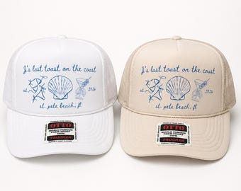 Last Toast on the Coast - Beach Bachelorette Hats - Custom Beach Hats