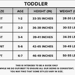 May include: A chart showing toddler clothing sizes with corresponding age ranges, heights in inches, and weights in pounds.
