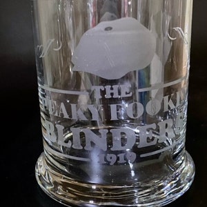 Peaky Blinders-By Order of the Peaky Fookin Blinders Etched Glassware Popular t.v. series stackable collection a must have!