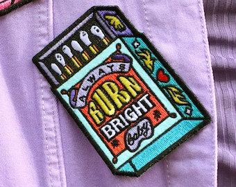 Burn Bright Matchbox Pocket Patch - Matchbox Embroidered Iron On Patches - Small Jacket Patch - Motivational Patch