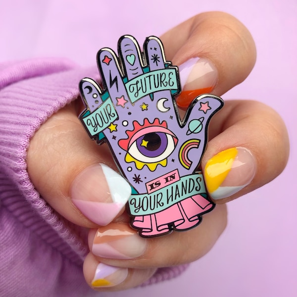 Your Future Is In Your Hands Enamel Pin - Palm Reader Pin - Mental health Pin - Halloween Pin - Fortune Teller Enamel Pin