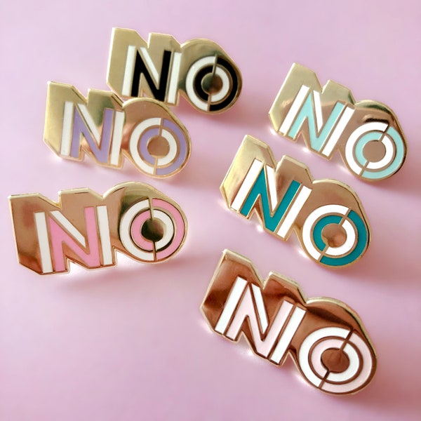 NO Enamel Pin or Necklace - Positive Affirmation Necklace - Lettering Brooch