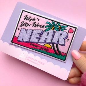 Toppa termoadesiva in feltro ricamata con cartolina "Wish You Were Near" - Toppa per la salute mentale "Mi manchi" - Regalo "Pensando a te"