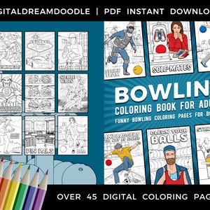 Bowling Coloring Book For Adults, Printable Funny Bowler Coloring Book For Grown Ups, Bowling Humor Coloring Pages, Instant Digital Download