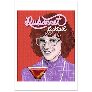 Dubonnet Cocktail – Tootsie – Dustin Hoffman – Art Print