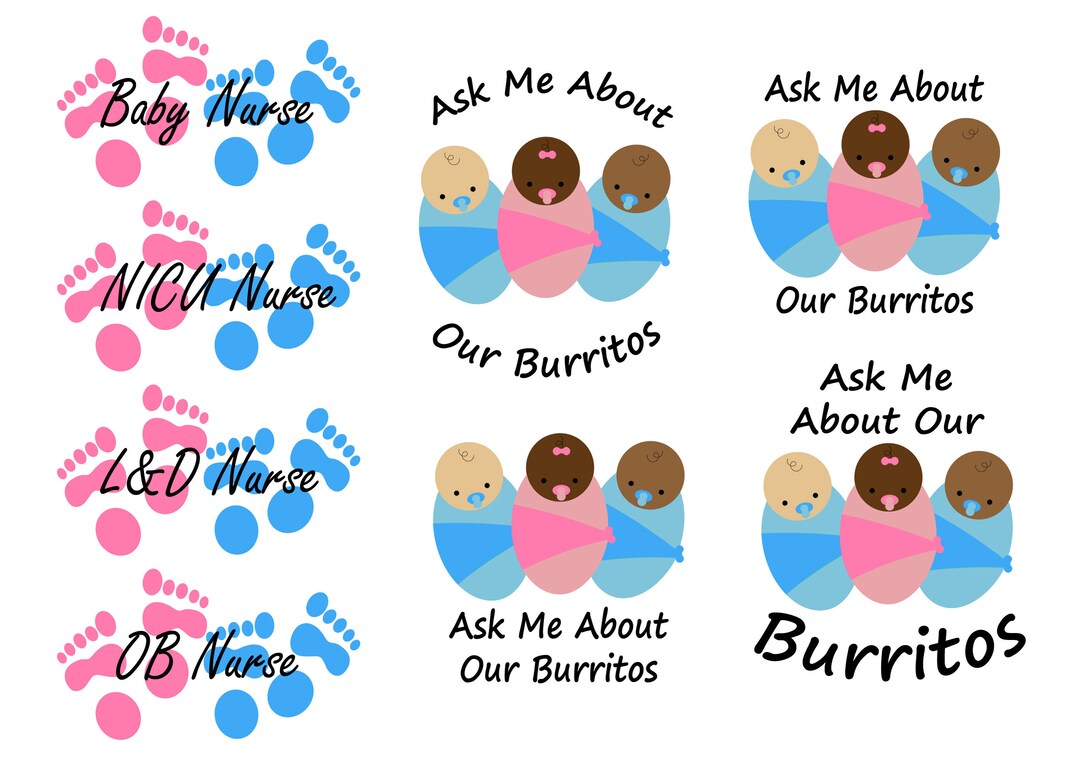 Baby Burritos Digital Download / SVG / PNG / JPG / L&D / Ob / Nicu