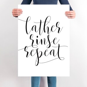Lather Rinse Repeat Poster Printable - Bathroom Print - Instant ...