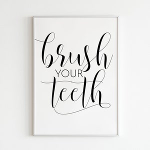Brush Your Teeth Modern Poster Printable Bathroom Print Large Quote Art ...