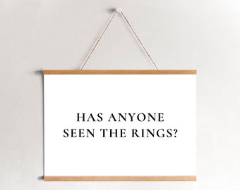 Has Anyone Seen The Rings Funny Printable Ring Bearer Sign, Ceremony Sign for Wedding, Funny Printable Ring Bearer Sign  WB1