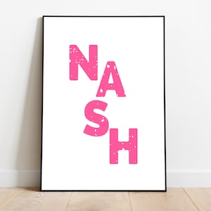 Western Hot Pink Nashville Wall Art Decor, Wall Art Living Room Wall Art Bedroom Nashville Poster, Nashville Typography Print "Nash" PG1 ZAP