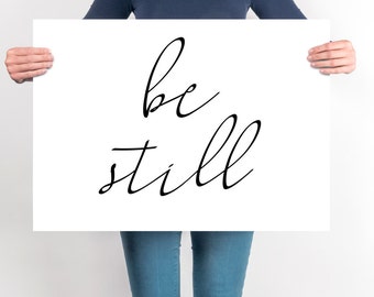 Be Still PRINTABLE Poster Large Print Above Bed Quote Bedroom Wall Art Be Still Scripture Horizontal Print Poster