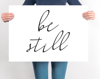 Be Still PRINTABLE Poster Large Print Above Bed Quote Bedroom Wall Art Be Still Scripture Horizontal Print Poster