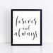 Forever and Always PRINTABLE Poster Black and White Wall Decor Black ...