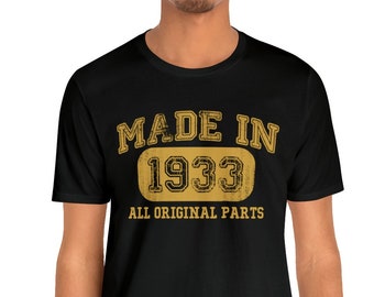 1933 Vintage Born in 1933 T-shirt for Men - 91st Birthday Gift - Made in 1933 - 91 Year Old Birthday Shirt - 1933 Collection