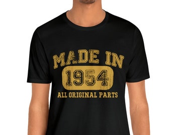 1954 Birthday Gift - Vintage Born in 1954 T-Shirt for Men - 70th Birthday - Made in 1954 - 70 Year Old Birthday Shirt - 1954 Collection