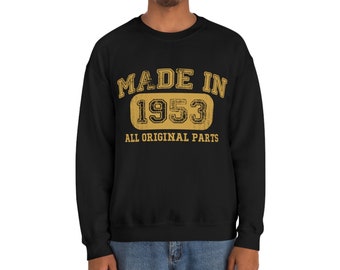 Vintage 1953 Sweatshirt 71st Birthday Gift for Men and Women Custom Made in 53 71 Years Old