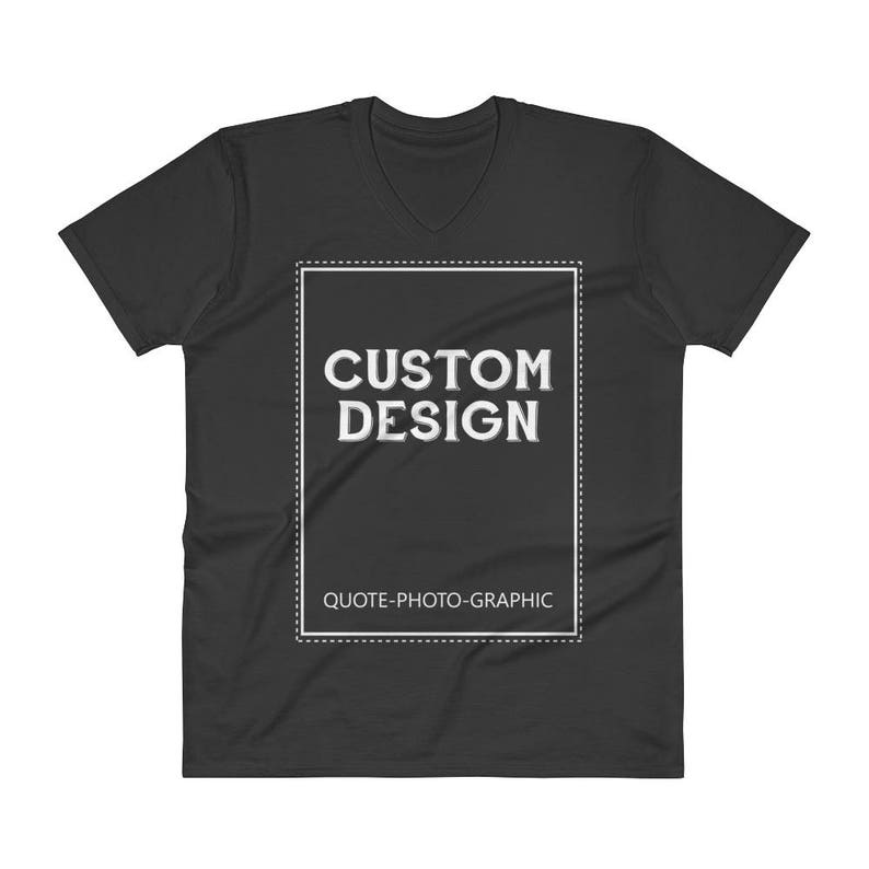 Personalized V-Neck T-Shirt Customize With your photo Logo Graphic custom text quote self gift image 4