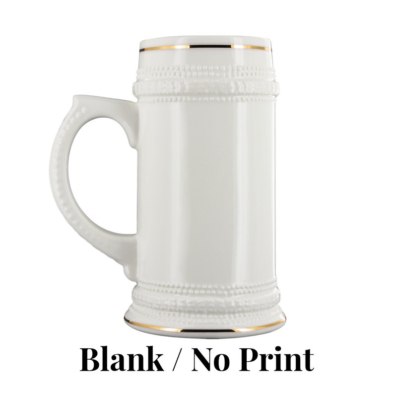 Custom Beer Steins Personalized Photo Beer Stein Groomsmen Beer Stein ceramic beer mug 16oz 20oz 22oz with Gold Trim Glass Ceramic D-Handle German Stein/Blank