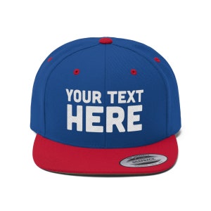 Custom snapback Custom Flat Bill Hat, Snapback Cap, Custom TEXT Embroidered Hat, Personalized Hat Personalized Snapback Hat Your Text Here True Royal/True Red