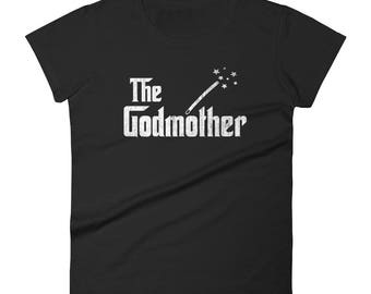 The GodMother t-shirt - Mom gift for mother's day - Birthday Mom