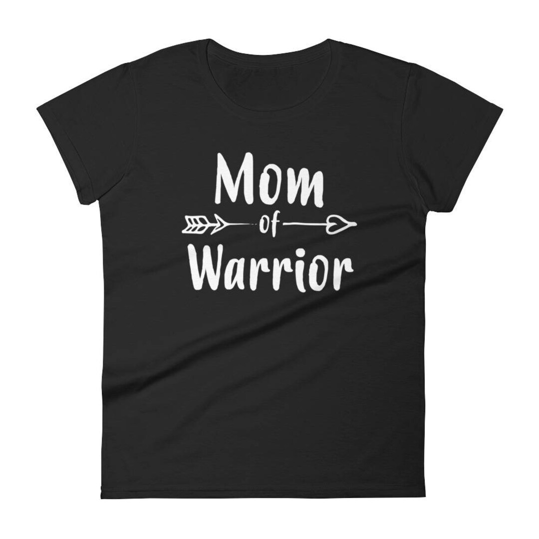 Mom of Warrior T-shirt Mom Shirt Funny Mom Shirt Mom Gift - Etsy