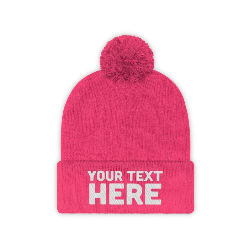 Custom Pom Pom Beanie Pom Pom Beanies for Men and Women / Custom Embroidered Pom Pom Beanie self gift Neon Pink