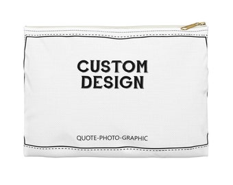 Personalized Accessory Pouch - Custom Makeup Bags | pencil case customizable  - Customize With your photo - Logo - Graphic custom text quote