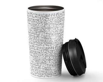 May include: A white travel mug with a black lid. The mug is covered in a pattern of handwritten mathematical equations and symbols.