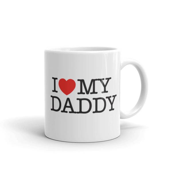 I Love My Daddy Dad Coffee Mug,  i love daddy, i love my daddy, i love daddy mug, i heart daddy, i love dad, love dad, love daddy