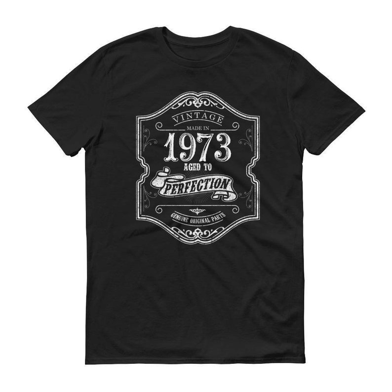 born in 1973 t shirt
