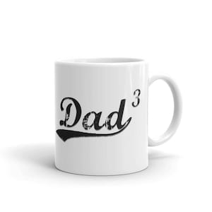Dad 3, Dad3, Dad Of Three Mug, Dad Of Triplets, Father&#39;s Day Gift, Dad Cubed mug, Three Kids , Maths Geek Tee, Daddy Of 3, The Power of 3
