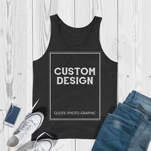 a black tank top with the words custom design on it