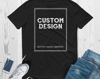 Personalized Unisex Short-Sleeve T-Shirt  Customize With your photo - Logo - Graphic custom text quote self gift