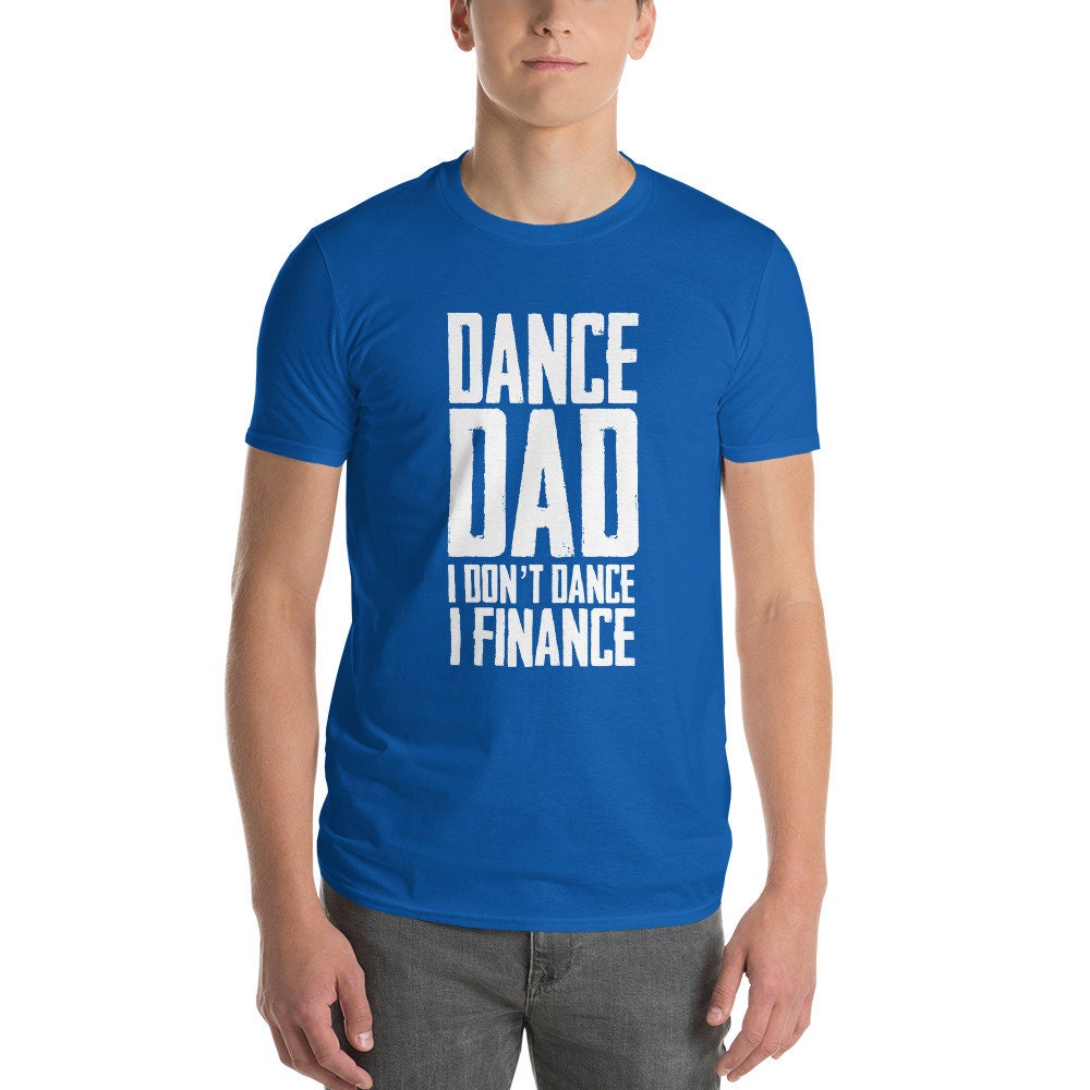 Dance Dad Short-sleeve T-shirt | Etsy