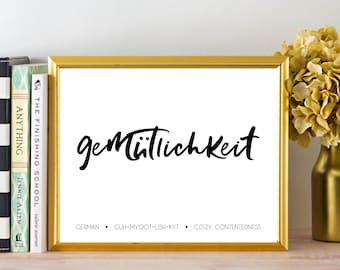 Gemütlichkeit German Definition Printable, Instant Download, Housewarming Gift, Black and White Typography