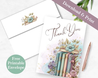 Thank You Printable Greeting Card and Envelope for Teacher | INSTANT DOWNLOAD PDF | Floral Book Lover Digital Card Template for Reader |