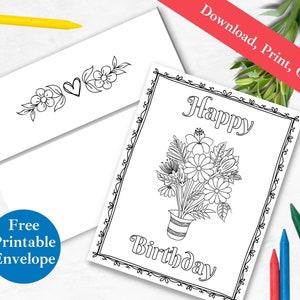 Druckbare Happy Birthday Ausmalbild Grußkarte und Umschlag | SOFORTIGER DOWNLOAD PDF | DIY Malen Sie Ihre eigenen Blumen Digitale Vorlage für Kinder |