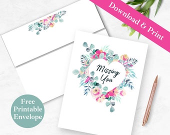 I Miss You Printable Greeting Card and Envelope | INSTANT DOWNLOAD PDF | Floral Long Distance Missing You Digital Card Template for Friend |