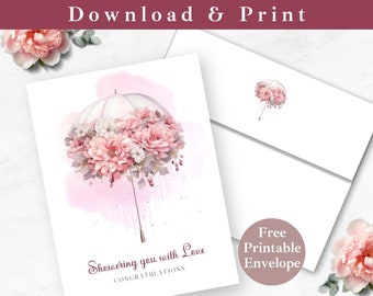 Printable Bridal Shower Greeting Card with Envelope INSTANT DOWNLOAD Showering You with Love Card Congrats Bride to Be Digital Card Template