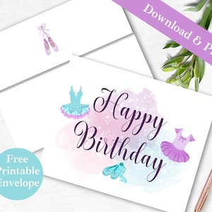 Ballerina Happy Birthday Printable Greeting Card and Envelope | INSTANT DOWNLOAD PDF | Dance Ballet Tutus Digital Card Template for Girl |