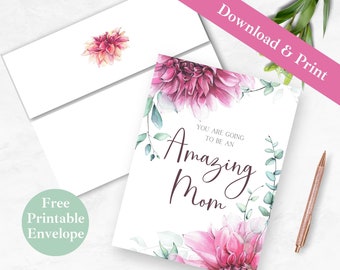 New Mom Printable Greeting Card and Envelope, First Mothers Day Card | INSTANT DOWNLOAD PDF | Floral Amazing New Mom Digital Card Template |
