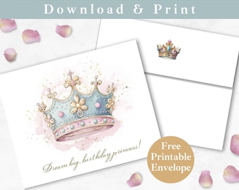 Printable Princess Birthday Greeting Card with Envelope INSTANT DOWNLOAD Magical Happy Birthday Digital Card Template Princess Crown for Her
