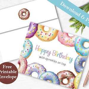 Peut inclure: Carte d'anniversaire imprimable avec un fond blanc et des beignets colorés avec des pépites. La carte dit "Joyeux anniversaire avec des pépites sur le dessus".