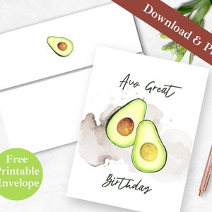 Avocado Geburtstag Druckbare Grußkarte und Umschlag SOFORTIGER DOWNLOAD PDF Avo Great First Bday Digitale Kartenvorlage Avocado Geburtstag Wortspiele