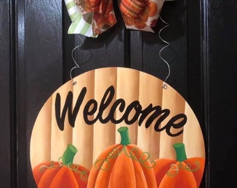 Pumpkin Welcome Hand Painted Wooden Door Hanger Welcome Wreath Pumpkin Wreath Thanksgiving Wreath Fall Wreath