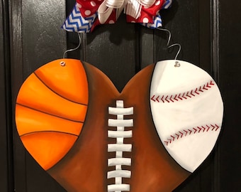 Sports fan heart! Baseball! Football! Basketball! Hand Painted Wooden Door Hanger Go Team Door Hanger Sports Team Wreath Football Wreath